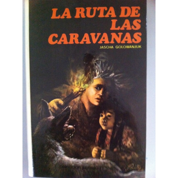 La ruta de las caravanas